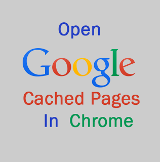 Open Google Cached Pages in Chrome